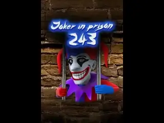 Joker In Prison 243