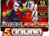 Miss Joker 5 Reels