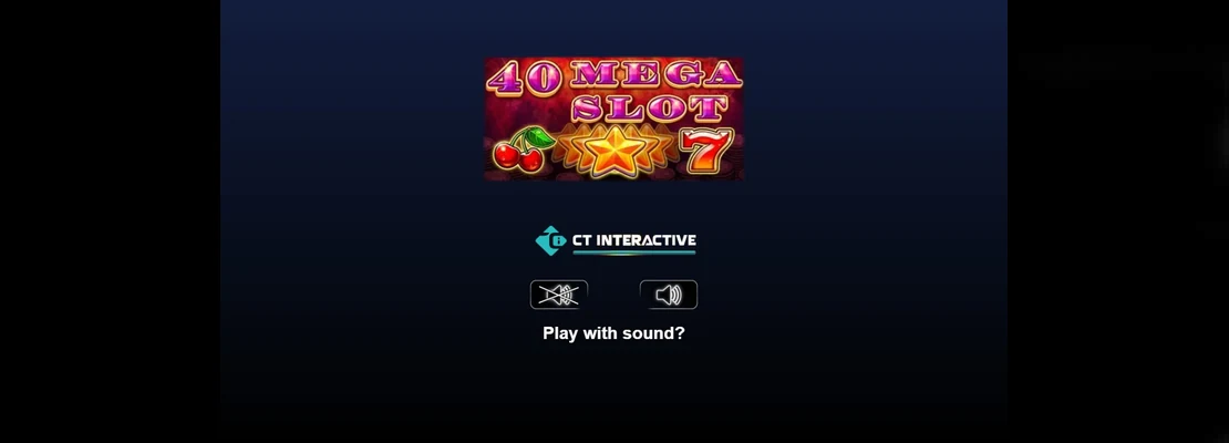 40 Mega Slot – prvá obrazovka automatu